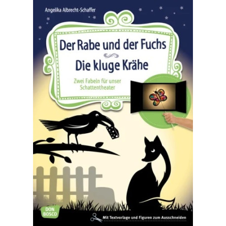 Der Rabe und der Fuchs. Die kluge Krähe.