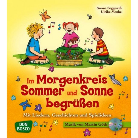 Morgenkreis Sommer und Sonne begrüßen, m. Audio-CD