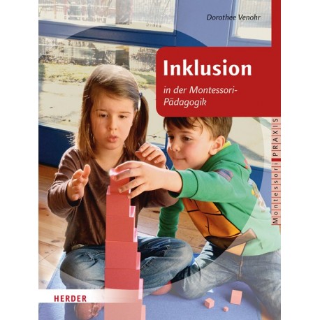 Inklusion in der Montessori-Pädagogik