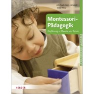 Montessori-Pädagogik - Einführung in Theorie und Praxis