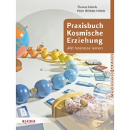 Praxisbuch Kosmische Erziehung