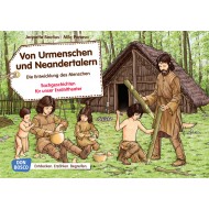 Von Urmenschen und Neandertalern. Die Entwicklung des Menschen. 